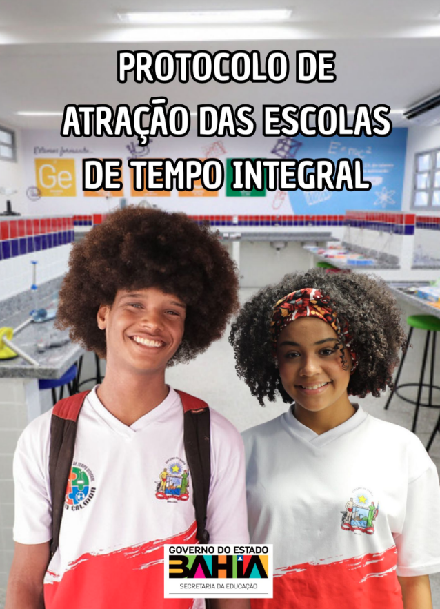 Protocolo de Atração das Escolas de Tempo Integral